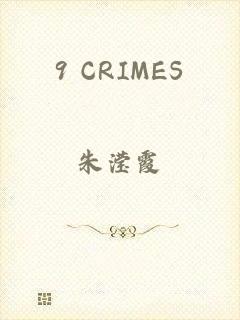 9 CRIMES